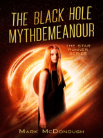 The Black Hole Mythdemeanour: A Star Runner Story