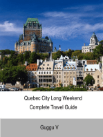 Quebec City Long Weekend Complete Travel Guide