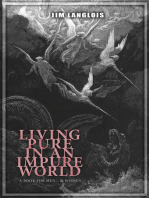 Living Pure in an Impure World: A Book for Men ... and Women