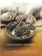 Simple Ayurvedic Recipes: 2nd Edition