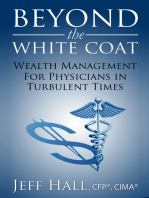 Beyond the White Coat: Wealth Management for Physicians in Turbulent Times