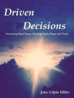 Driven Decisions