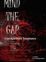 Mind The Gap: Gurdjieffian Institutes with Ouspensky, Roles, Nicoll, Fenwick