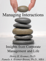 Managing Interactions: Insights from Corporate Management and Life