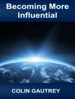Becoming More Influential