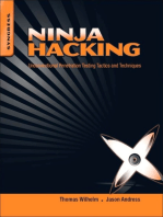 Ninja Hacking: Unconventional Penetration Testing Tactics and Techniques