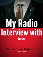 My Radio Interview with Jesus