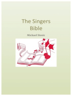 The Singers Bible: A Vocal Instruction Guide For Better Singing