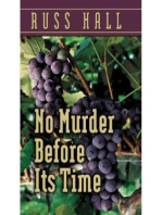 No Murder Before Its Time
