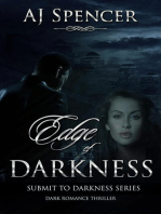 Edge of Darkness: Submit to Darkness, #1