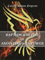 Baptism with Fire or Anointing with Power