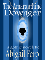 The Amaranthine Dowager