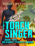 The Torch Singer, Book Two