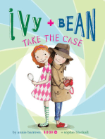 Ivy and Bean (Book 10): Ivy and Bean Take the Case