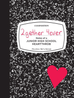 2gether 4ever: Notes of a Junior High School Heartthrob