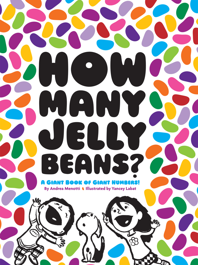 How Many Jelly Beans? by Andrea Menotti, Yancey Labat Ebook Scribd