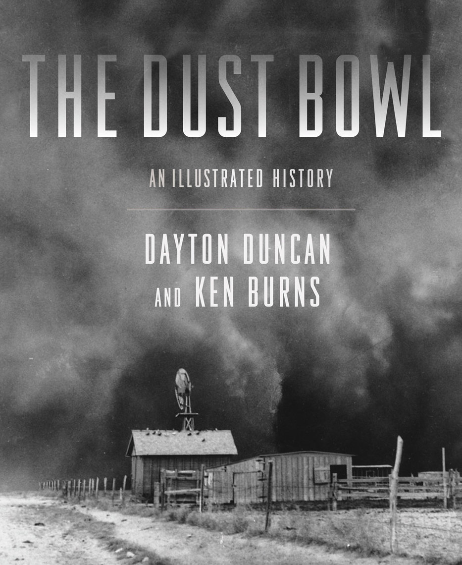 The Dust Bowl by Ken Burns and Dayton Duncan Book Read Online