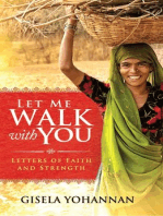 Let Me Walk with You: Letters of Faith and Strength