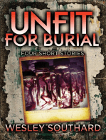 Unfit For Burial