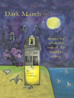 Dark March: Stories for When the Rest of the World is Asleep