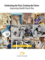 Celebrating the Past, Creating the Future, Improving Health Every Day: Sentara Healthcare Celebrates 125 Anniversary