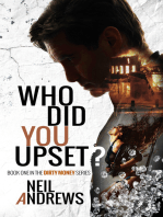 Who Did You Upset?