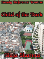 Ready Reference Treatise: Child of the Dark