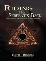Riding the Serpent's Back