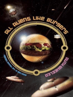 All Aliens Like Burgers: Truxxe Trilogy, #1