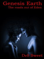 Genesis Earth: The Roads Out Of Eden