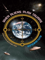 When Aliens Play Trumps: Truxxe Trilogy, #3
