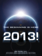 2013: The Beginning Is Here