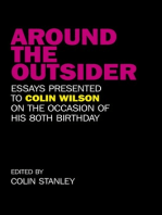 Around the Outsider: Essays Presented to Colin Wilson on the Occasion of his 80th Birthday