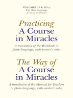 Practicing a Course in Miracles: A Translation of the Workbook in Plain Language and with Mentoring Notes