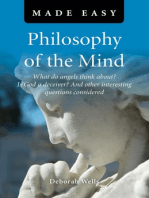 Philosophy of the Mind Made Easy: What Do Angels Think About? Is God a Deceiver? And Other Interesting Questions Considered