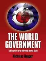 The World Government: A Blueprint For A Universal World State