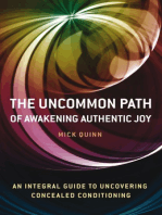 Uncommon Path: Awakening Authentic Joy