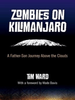Zombies on Kilimanjaro: A Father/Son Journey Above the Clouds