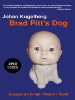 Brad Pitt's Dog: Essays on Fame, Death, Punk