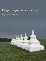 Pilgrimage to Anywhere