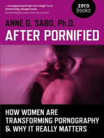 After Pornified: How Women Are Transforming Pornography & Why It Really Matters