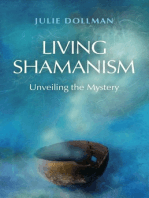 Living Shamanism: Unveiling the Mystery