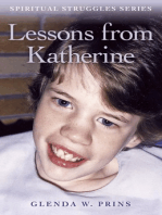 Lessons from Katherine: Spiritual Struggles Series