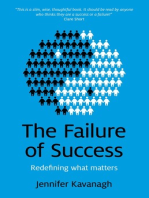 Failure of Success: Redefining What Matters