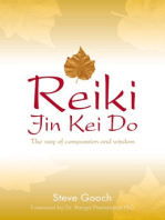 Reiki Jin Kei Do: The Reiki Way of Compassion and Wisdom