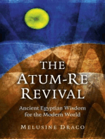 The Atum-Re Revival: Ancient Egyptian Wisdom for the Modern World