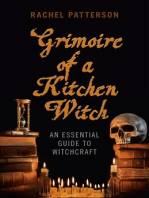 Grimoire of a Kitchen Witch: An Essential Guide to Witchcraft