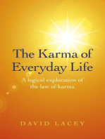 The Karma of Everyday Life
