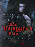 Charnel House Blues: The Vampyre's Tale