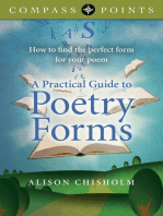 Compass Points - A Practical Guide to Poetry Forms: How To Find The Perfect Form For Your Poem